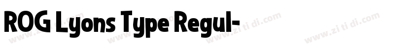 ROG Lyons Type Regul字体转换